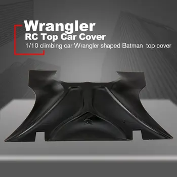 Bat Forma de Masina de Top Cover Guard Protector Capac Capac Pentru Masina RC Model Crawler Off-road Wrangler Componenta Piese de Schimb, Accesorii