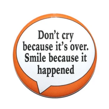Nu plânge pentru că s-a terminat zâmbet pentru că s-a întâmplat Personalizabil Moale Butonul Pin Bărbați Femei Brosa Pălărie de Desene animate Pin Rever Insigna