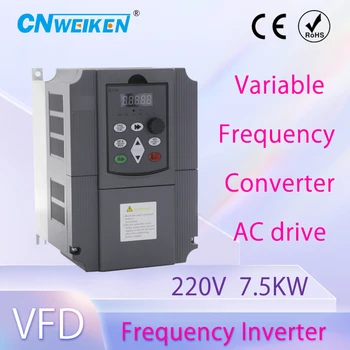 PWM de Control AC 220V Drive Frecvență Variabilă VFD Controler de Viteză pentru o Singură fază 7,5 kW Motor de curent ALTERNATIV de Înaltă Calitate